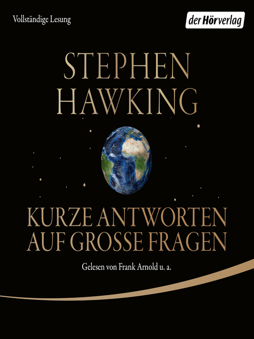 Title details for Kurze Antworten auf große Fragen by Stephen Hawking - Wait list